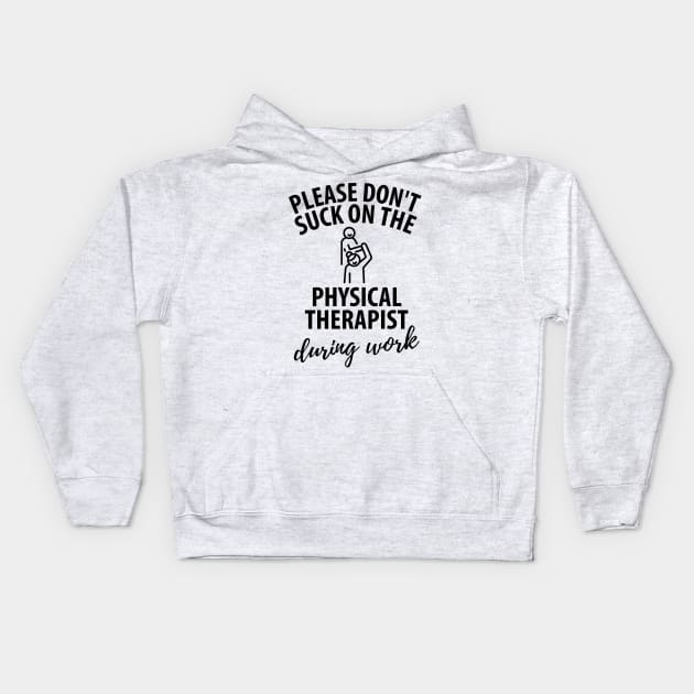 physiotherapist physical therapy gift saying funny Kids Hoodie by Johnny_Sk3tch